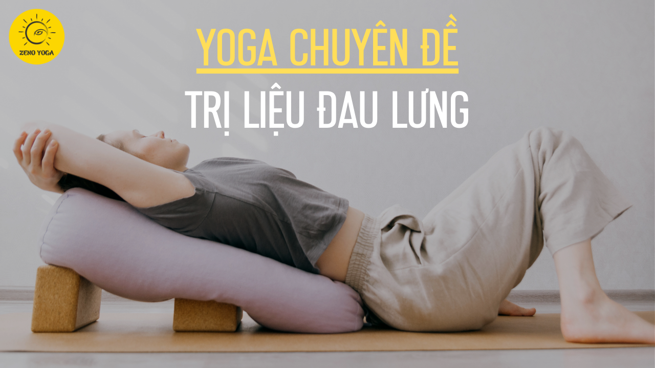 Yoga trị liệu đau lưng