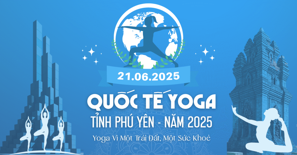 Quốc tế Yoga Tuy Hoà 2025