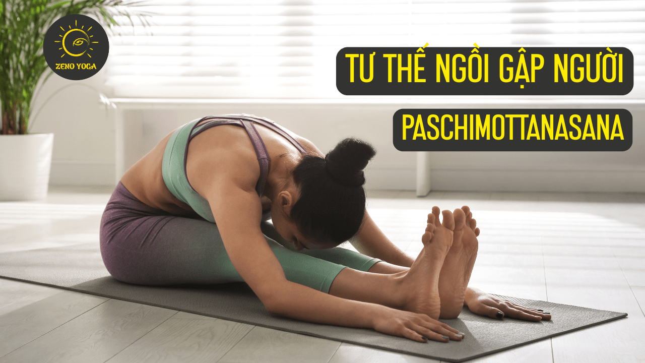 Paschimottanasana - Gập người về trước